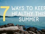 7 tips for staying healthy in the summer